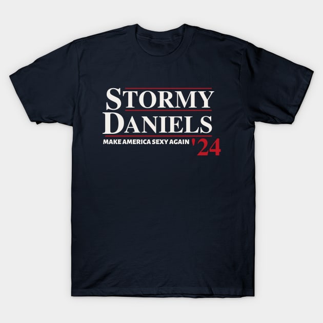 Stormy Daniels for President T-Shirt by Teessential